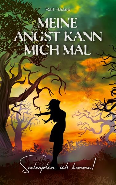 Meine Angst kann mich mal, Taschenbuch von Ralf Haase, BoD – Books on Demand, 9783759721624