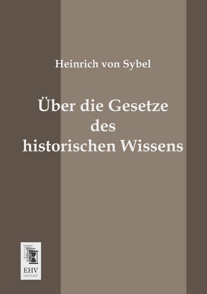 Produktbild: &Uuml;ber die Gesetze des historischen Wissens