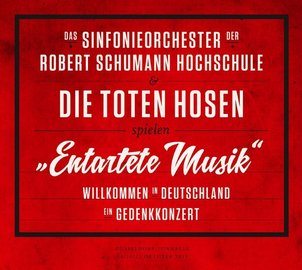 Entartete Musik Willkommen in Deutschland - ein Gedenkkonzert CD+DVD