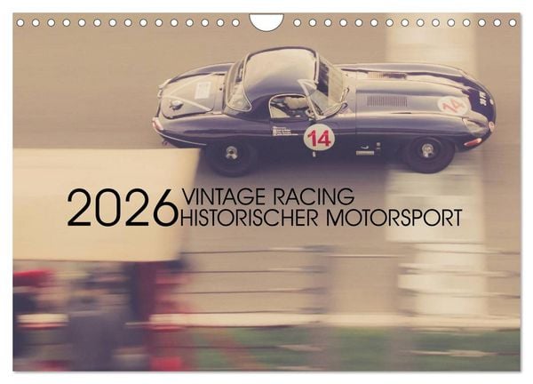 Vintage Racing, historischer Motorsport (Wandkalender 2026 DIN A4 quer), CALVENDO Monatskalender
