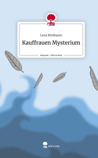 Produktbild: Kauffrauen Mysterium. Life is a Story - story.one