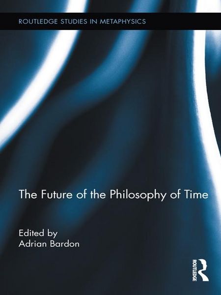 Produktbild: The Future of the Philosophy of Time