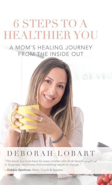 Produktbild: 6 Steps to a Healthier You