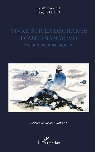 Produktbild: Vivre Sur La D&eacute;charge D'antananarivo