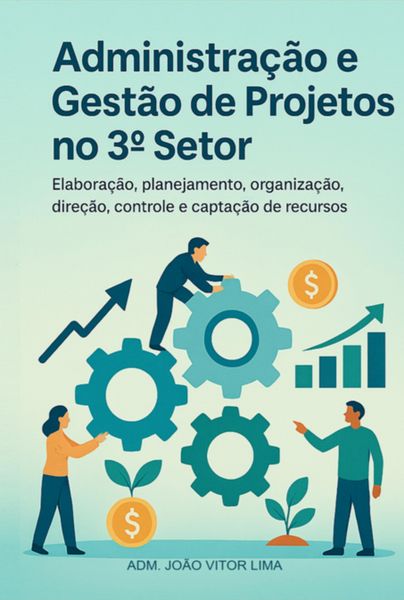 Produktbild: Administra&ccedil;&atilde;o E Gest&atilde;o De Projetos No 3&ordm; Setor