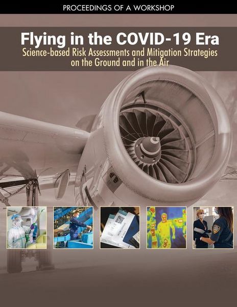 Produktbild: Flying in the Covid-19 Era: Science-Based Risk Assessments and Mitigation Strategies on the Ground and in the Air