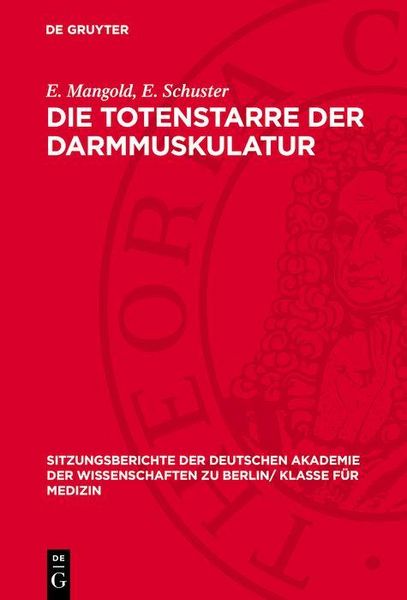 Produktbild: Die Totenstarre der Darmmuskulatur