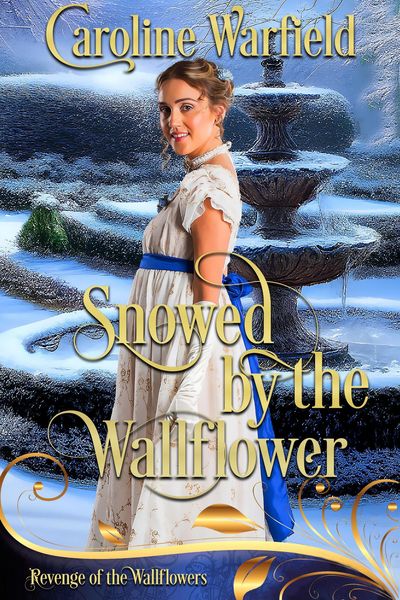 Produktbild: Snowed by the Wallflower (Revenge of the Wallflowers, Book 48 of 55)