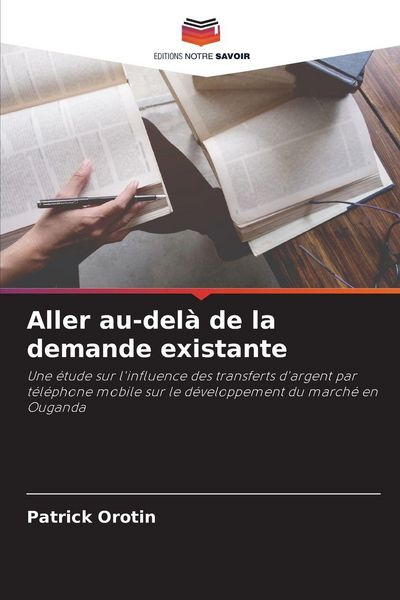 Produktbild: Aller au-del&agrave; de la demande existante