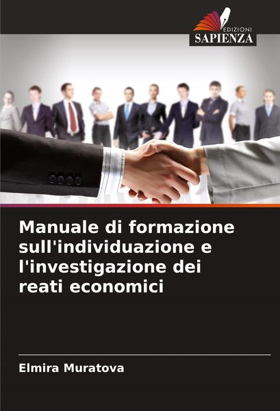 Produktbild: Manuale di formazione sull'individuazione e l'investigazione dei reati economici