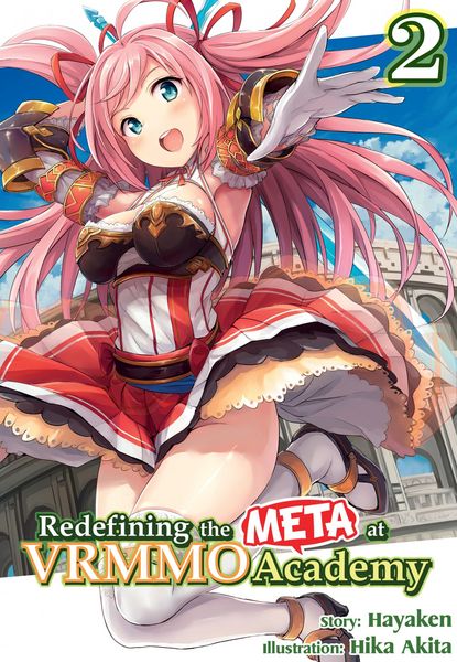 Produktbild: Redefining the META at VRMMO Academy: Volume 2