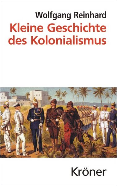 Produktbild: Kleine Geschichte des Kolonialismus