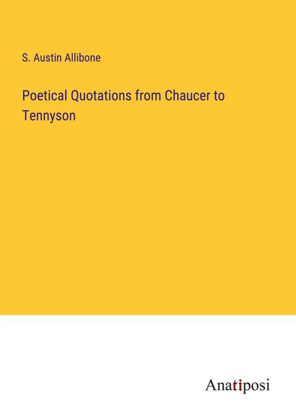 Produktbild: Poetical Quotations from Chaucer to Tennyson