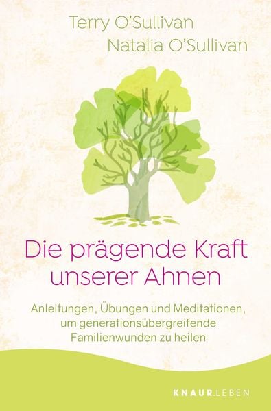Produktbild: Die pr&auml;gende Kraft unserer Ahnen