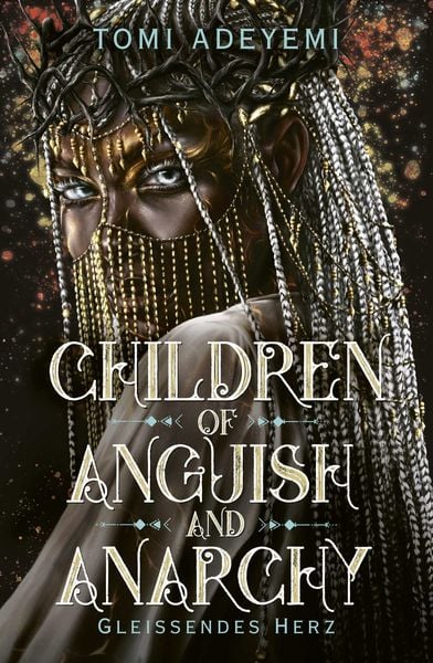 Children of Anguish and Anarchy - exklusive Hardcover Ausgabe
