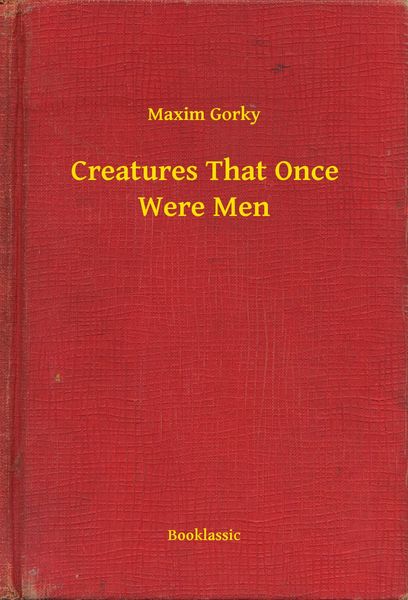 Produktbild: Creatures That Once Were Men