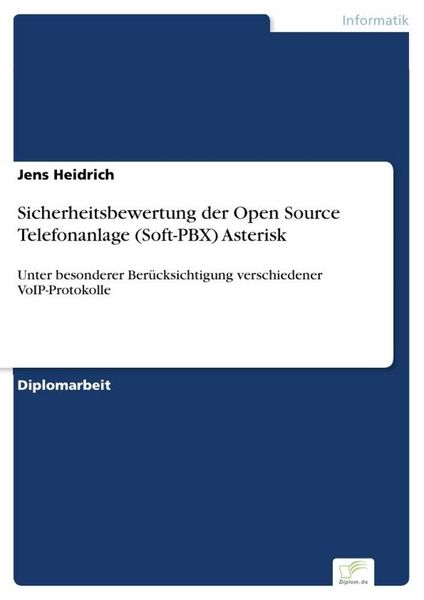 Produktbild: Sicherheitsbewertung der Open Source Telefonanlage (Soft-PBX) Asterisk