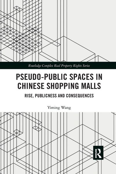 Produktbild: Pseudo-Public Spaces in Chinese Shopping Malls