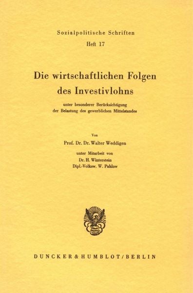 Produktbild: Die wirtschaftlichen Folgen des Investivlohns unter besonderer Ber&uuml;cksichtigung des gewerblichen Mittelstandes.