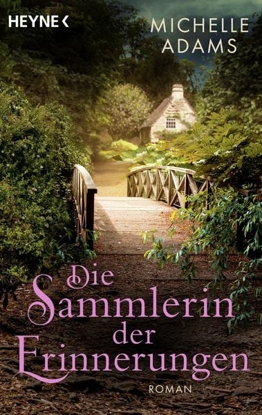 Die Sammlerin der Erinnerungen, Taschenbuch von Michelle Adams, Heyne, 9783453424685