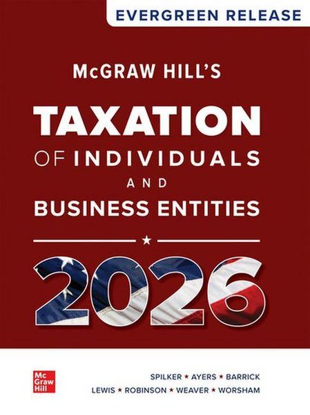 Produktbild: McGraw Hill's Taxation of Individuals and Business Entities 2026: Evergreen Release