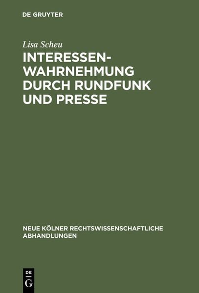 Produktbild: Interessenwahrnehmung durch Rundfunk und Presse