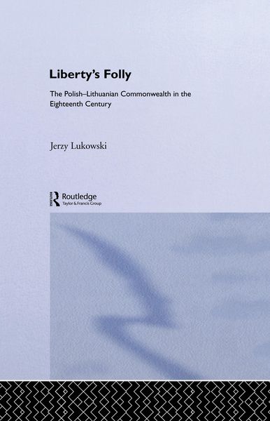 Produktbild: Libertys Folly:Polish Lithuan