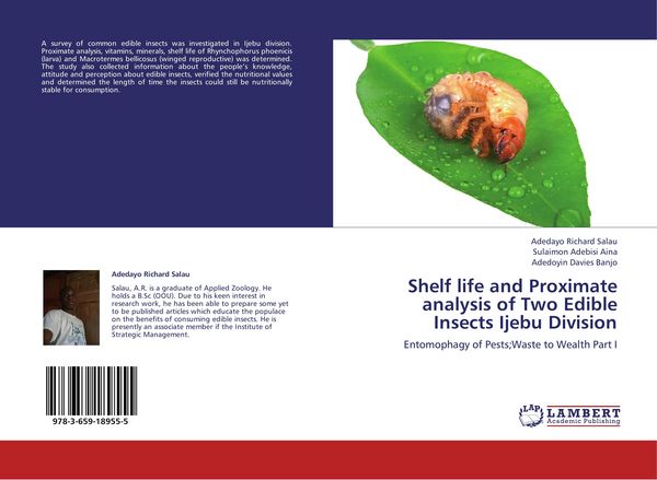 Produktbild: Shelf life and Proximate analysis of Two Edible Insects Ijebu Division