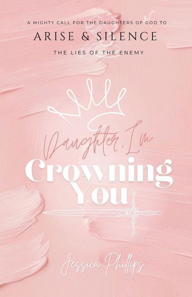 Produktbild: Daughter, I'm Crowning You