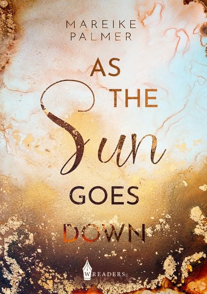 As the Sun goes down, Taschenbuch von Mareike Palmer, Nova MD, 978-3-9894289-7-3