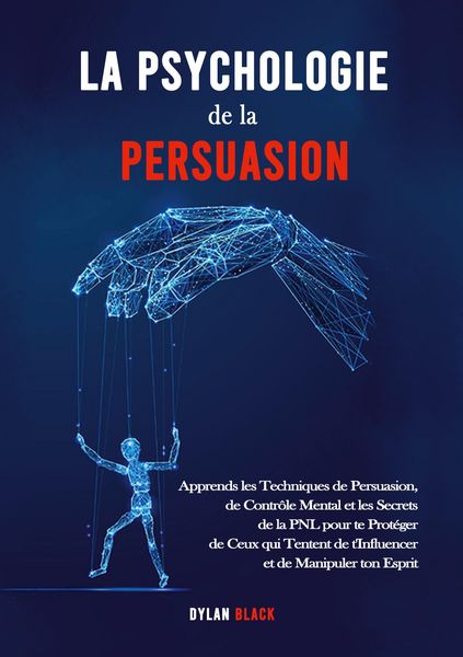 Produktbild: La Psychologie de la Persuasion
