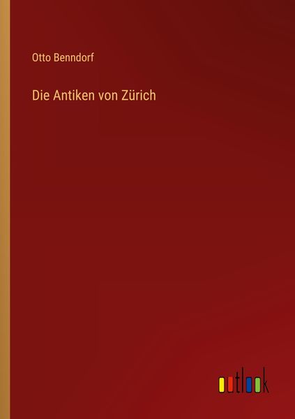Produktbild: Die Antiken von Z&uuml;rich