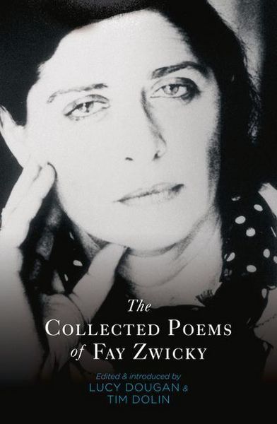 Produktbild: The Collected Poems of Fay Zwicky