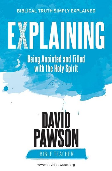 Produktbild: EXPLAINING Being Anointed and Filled with the Holy Spirit