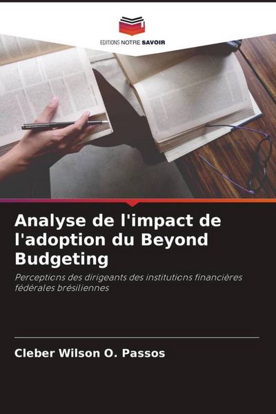 Produktbild: Analyse de l'impact de l'adoption du Beyond Budgeting