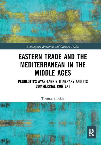 Produktbild: Eastern Trade and the Mediterranean in the Middle Ages