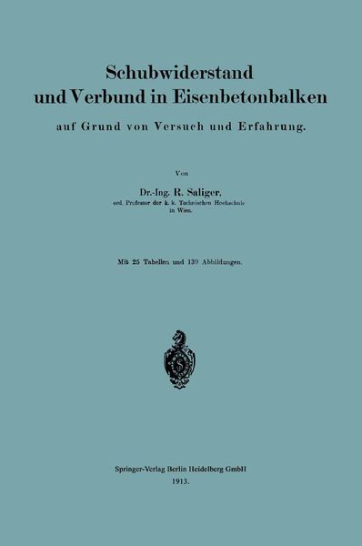 Produktbild: Schubwiderstand und Verbund in Eisenbetonbalken auf Grund von Versuch und Erfahrung