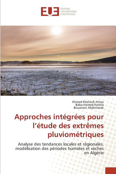 Produktbild: Approches int&eacute;gr&eacute;es pour l'&eacute;tude des extr&ecirc;mes pluviom&eacute;triques