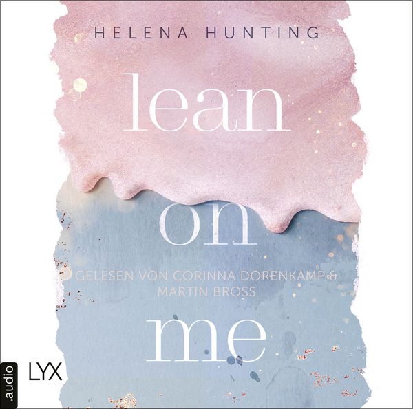 Produktbild: Lean on Me - Second Chances-Reihe, Teil 1