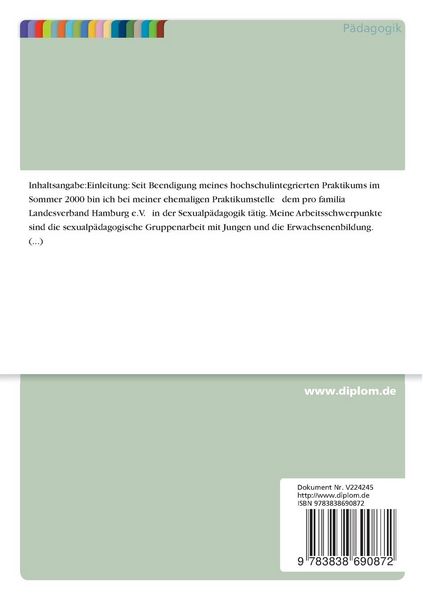 Produktbild: Auf welchem Weg informieren sich heranwachsende M&auml;nner zu den Themen Sexualit&auml;t und Partnerschaft und welche Anl&auml;sse bestimmen diesen Weg?
