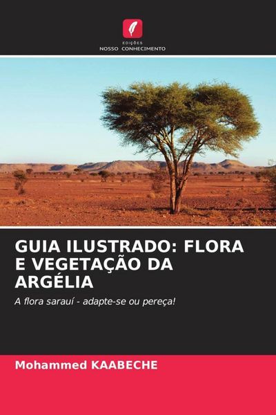 Produktbild: GUIA ILUSTRADO: FLORA E VEGETA&Ccedil;&Atilde;O DA ARG&Eacute;LIA