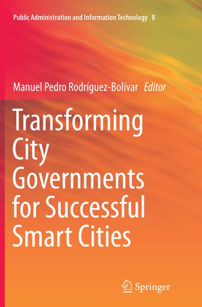 Produktbild: Transforming City Governments for Successful Smart Cities