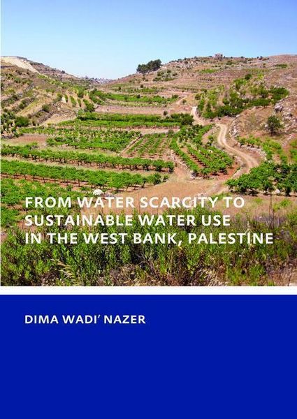 Produktbild: Nazer, D: From Water Scarcity to Sustainable Water Use in th
