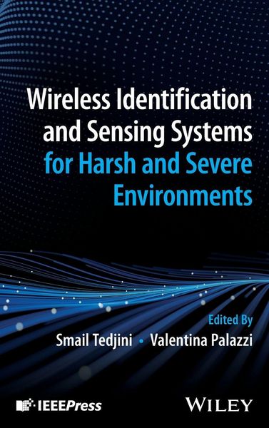 Produktbild: Wireless Identification and Sensing Systems for Harsh and Severe Environments