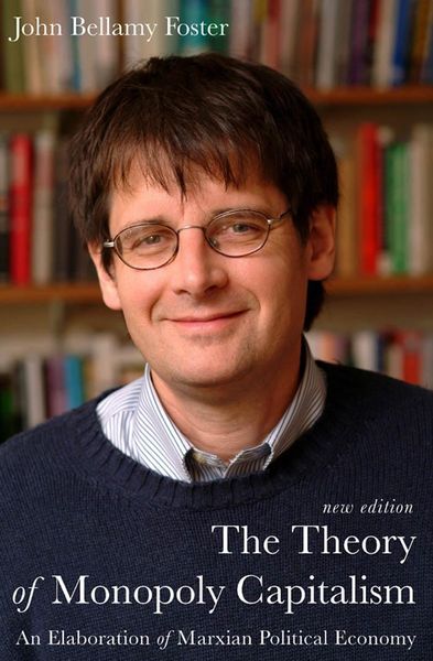 Produktbild: The Theory of Monopoly Capitalism