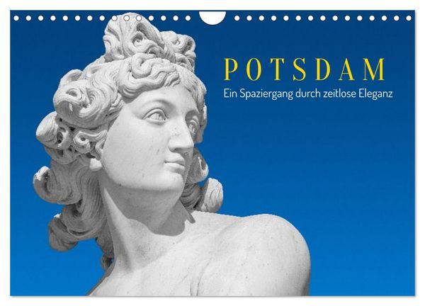 Potsdam - Ein Spaziergang Durch Zeitlose Eleganz (Wandkalender 2026 DIN A4 quer), CALVENDO Monatskalender