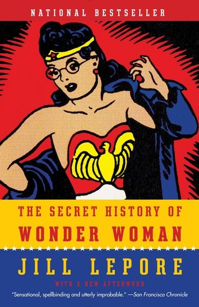 Produktbild: The Secret History of Wonder Woman