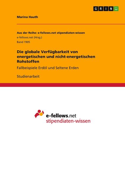 Produktbild: Die globale Verf&uuml;gbarkeit von energetischen und nicht-energetischen Rohstoffen