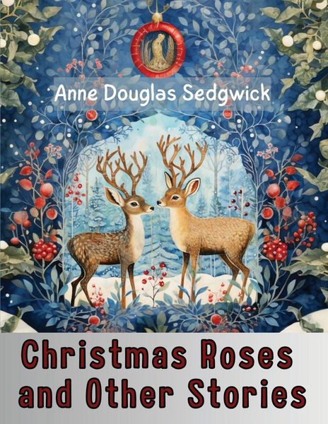 Produktbild: Christmas Roses and Other Stories