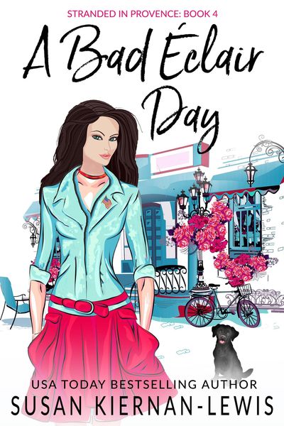 Produktbild: A Bad &Egrave;clair Day (Stranded in Provence, #4)